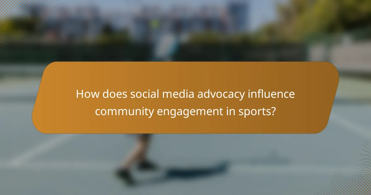 How does social media advocacy influence community engagement in sports?